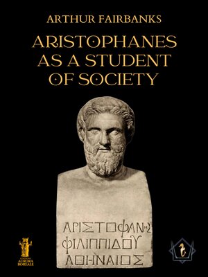cover image of Aristophanes as a Student of Society